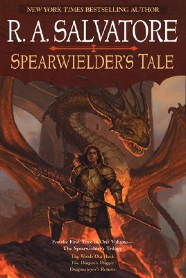 Spearwielder's Tale: The Woods out Back / The Dragon's Dagger / Dragonslayer's Return)