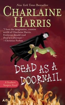 Dead as a Doornail (Southern Vampire Mysteries, Book 5)