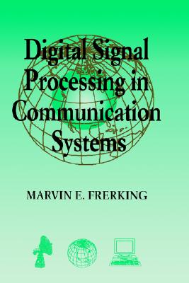 Digital Signal Processing in Communications Systems