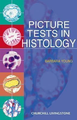 Image for Picture Tests in Histology Picture Tests in Histology