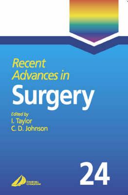 Recent Advances in Surgery: Volume 24 (Volume 24)