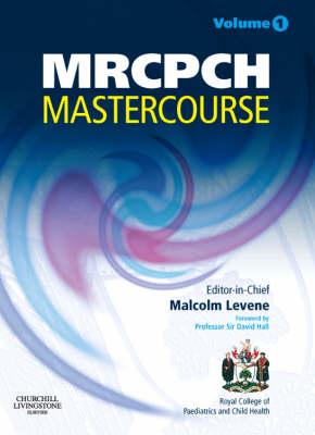 MRCPCH MasterCourse: Volume 1 with DVD and website access (MRCPCH Study Guides)