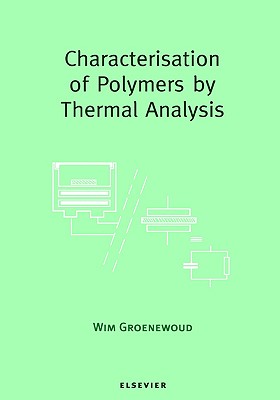 Characterisation of Polymers by Thermal Analysis