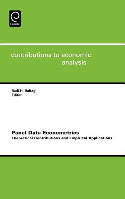 Panel Data Econometrics: Theoretical Contributions and Empirical Applications (Contributions to Economic Analysis, 274)