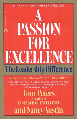 Image for A Passion for Excellence: The Leadership Difference