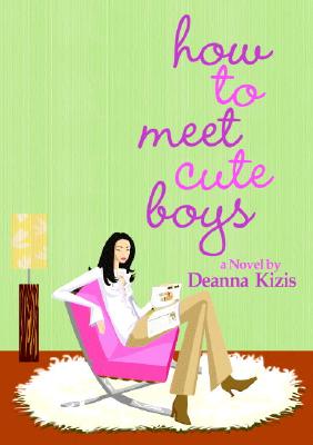 How to Meet Cute Boys