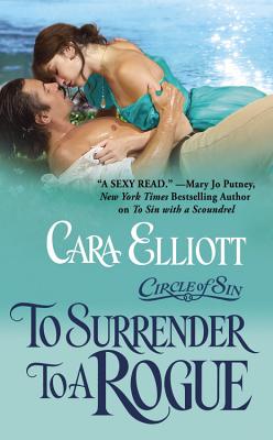 To Surrender To A Rogue (Circle of Sin Trilogy)