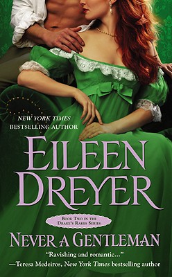 Never a Gentleman (The Drake's Rakes series)
