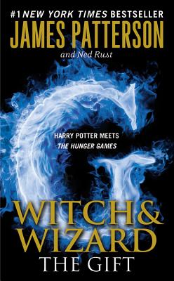 The Gift (Witch and Wizard #2)
