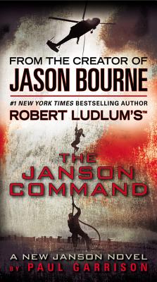 Robert Ludlum's (TM) The Janson Command (Paul Janson)