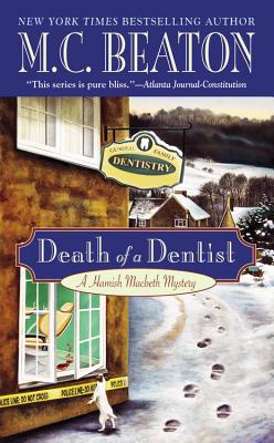 Image for Death of a Dentist (Hamish Macbeth Mysteries, No. 13)