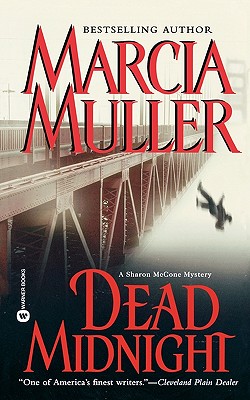Dead Midnight (Sharon McCone Mysteries (Paperback))