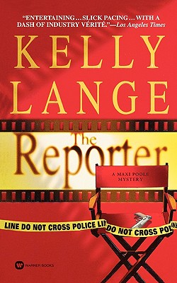 The Reporter, Lange, Kelly The Reporter, Lange, Kelly