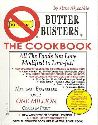 Image for Butter Busters, the Cookbook : All the Foods You Love Modified to Low-Fat!