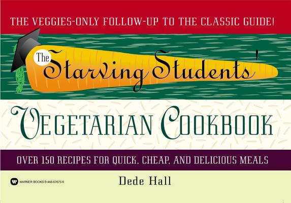 Image for The Starving Students' Vegetarian Cookbook