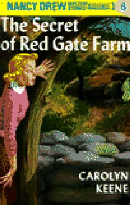The Secret of Red Gate Farm (Nancy Drew Mystery Stories, Book 6)
