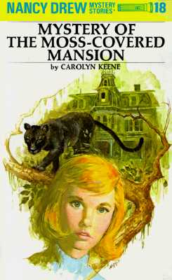 Image for Nancy Drew Mystery Of The Moss-covered Mansion