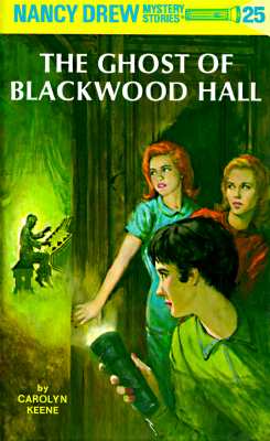 Nancy Drew Mystery Stories The Ghost of Blackwood Hall by Carolyn Keene