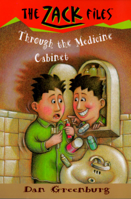 Zack Files 02: Through the Medicine Cabinet (Zack Files)