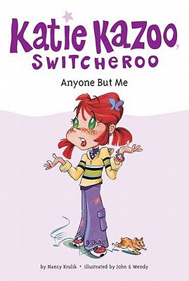 Anyone but Me (Katie Kazoo Switcheroo)