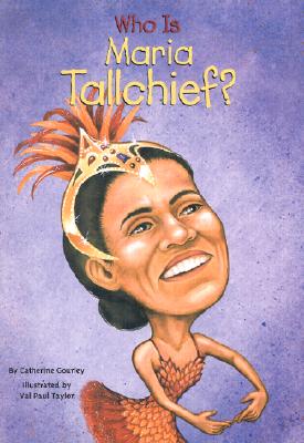 Who Is Maria Tallchief
