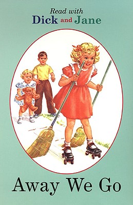 Image for Dick and Jane: Away We Go