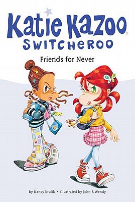Image for "Friends for Never (Katie Kazoo, Switcheroo #14)"