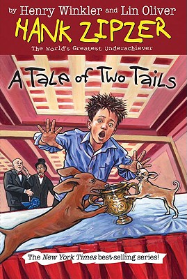 A Tale of Two Tails #15 (Hank Zipzer)