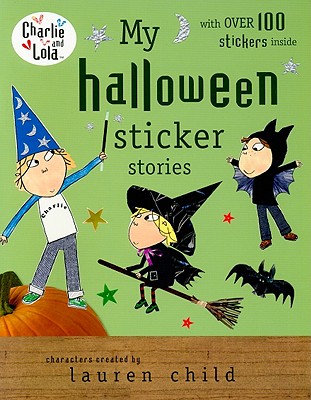 My Halloween Sticker Stories (Charlie and Lola)