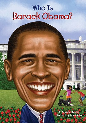 Who Is Barack Obama (Who Was)