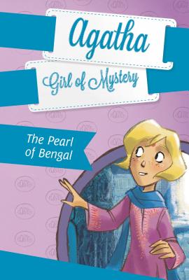 Pearl of Bengal (Agatha Girl of Mystery)