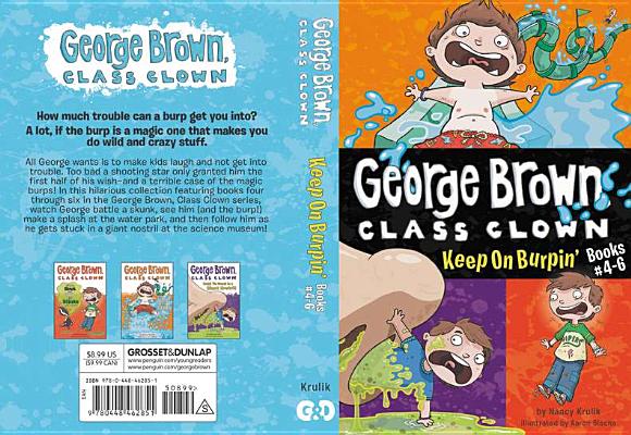 Keep On Burpin' (George Brown, Class Clown)