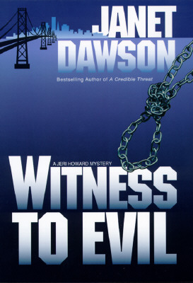 Witness to Evil (Jeri Howard Mysteries)