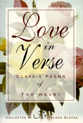 Image for Love in Verse: Classic Poems of the Heart