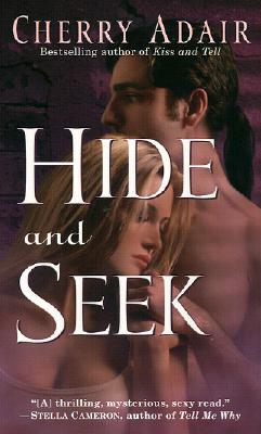 Image for Hide and Seek (The Men of T-FLAC: The Wrights, Book 3)