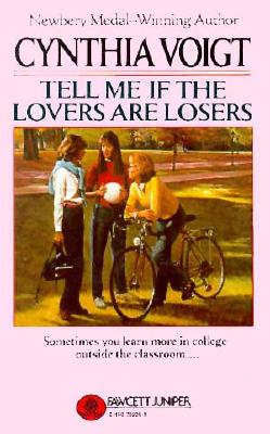 Tell Me if the Lovers Are Losers; Tell Me if the Lovers Are Losers