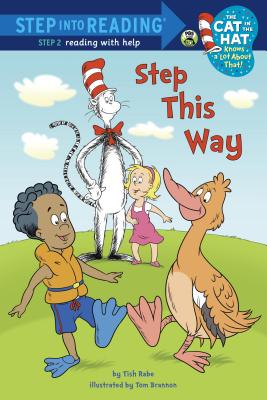 Step This Way (Dr. Seuss/Cat in the Hat) (Step into Reading)