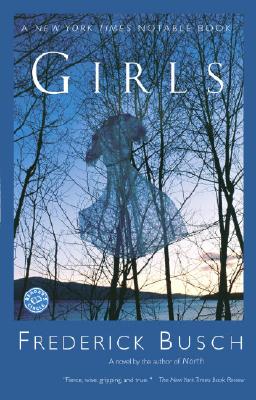 Girls: A Novel (Ballantine Reader's Circle)