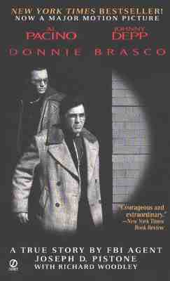 Image for Donnie Brasco: My Undercover Life in the Mafia - A True Story by FBI Agent Joseph D. Pistone