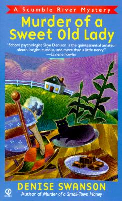 Murder of a Sweet Old Lady (Scumble River Mysteries, Book 2)