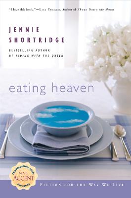 Eating Heaven [Paperback] Shortridge, Jennie