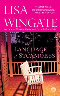 The Language of Sycamores (Tending Roses, Book 3)