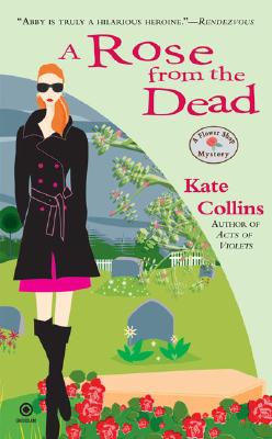 Image for A Rose from the Dead (Flower Shop Mysteries, No. 6)