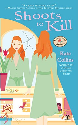 Image for Shoots to Kill (Flower Shop Mysteries, No. 7)
