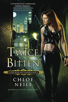 Image for Twice Bitten (Chicagoland Vampires, Book 3)