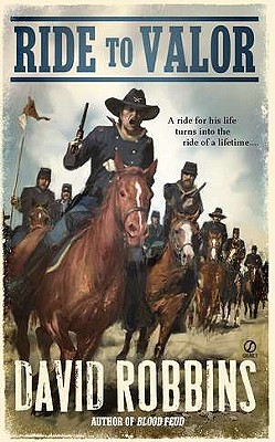 Ride to Valor (Signet Historical Novels)