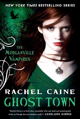 Ghost Town : The Morganville Vampires