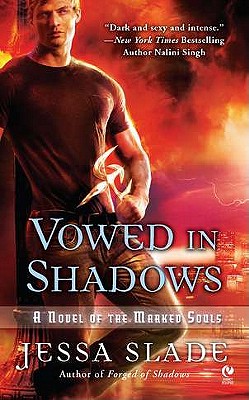 Vowed in Shadows: A Novel of the Marked Souls