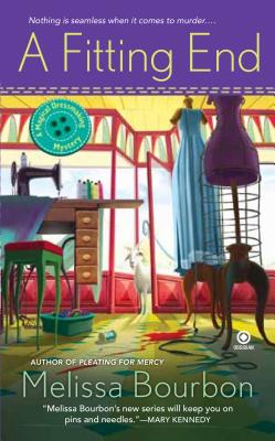 A Fitting End: A Magical Dressmaking Mystery (A Dressmaker's Mystery)