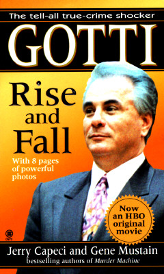 Gotti: Rise and Fall